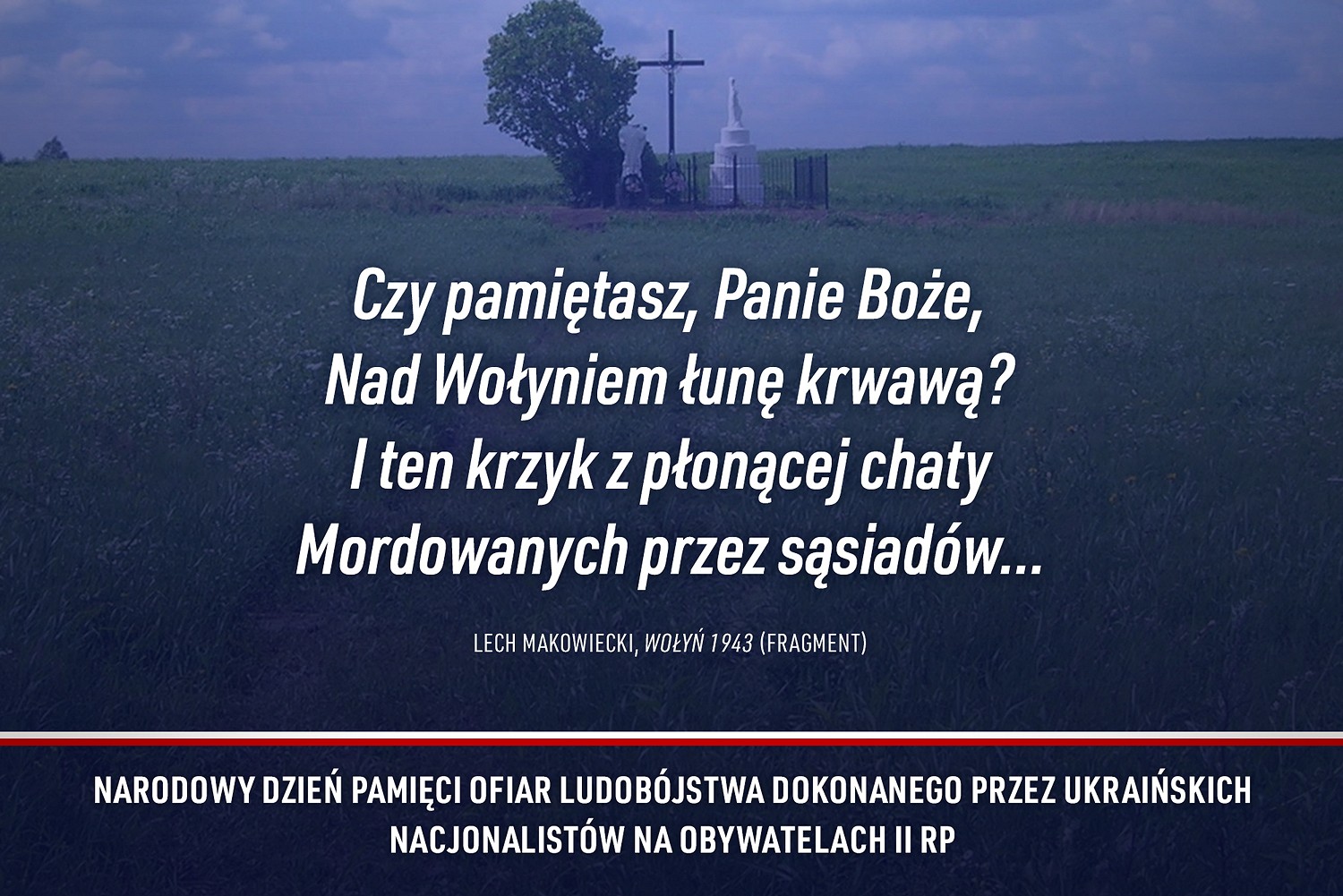 Narodowy Dzień Pamięci o Polakach – Ofiarach Ludobójstwa dokonanego przez OUN i UPA, 11.07.2026 r.